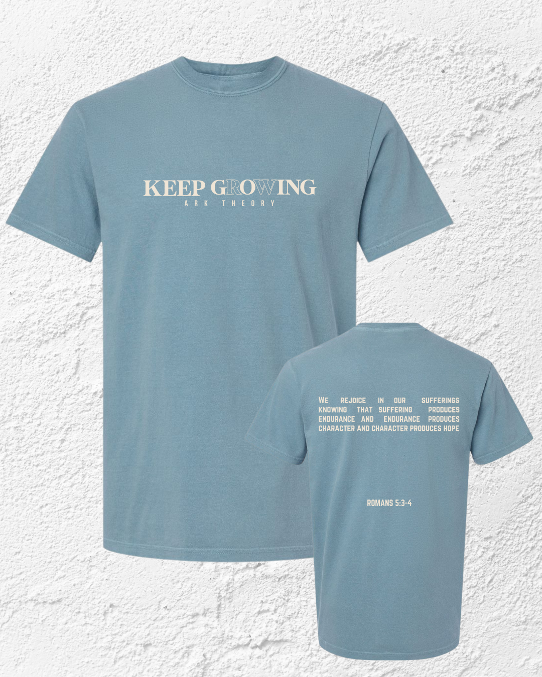 Keep Going, Keep Growing T-shirt