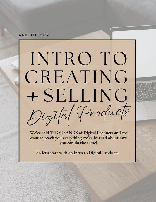 Intro to Creating + Selling Digital Products