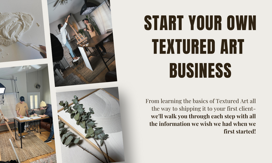 Start Your Own Textured Art Business